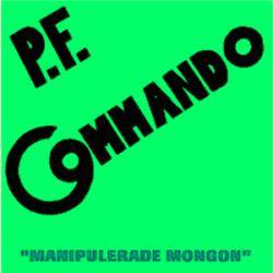 PF Commando : Manipulerade Mongon